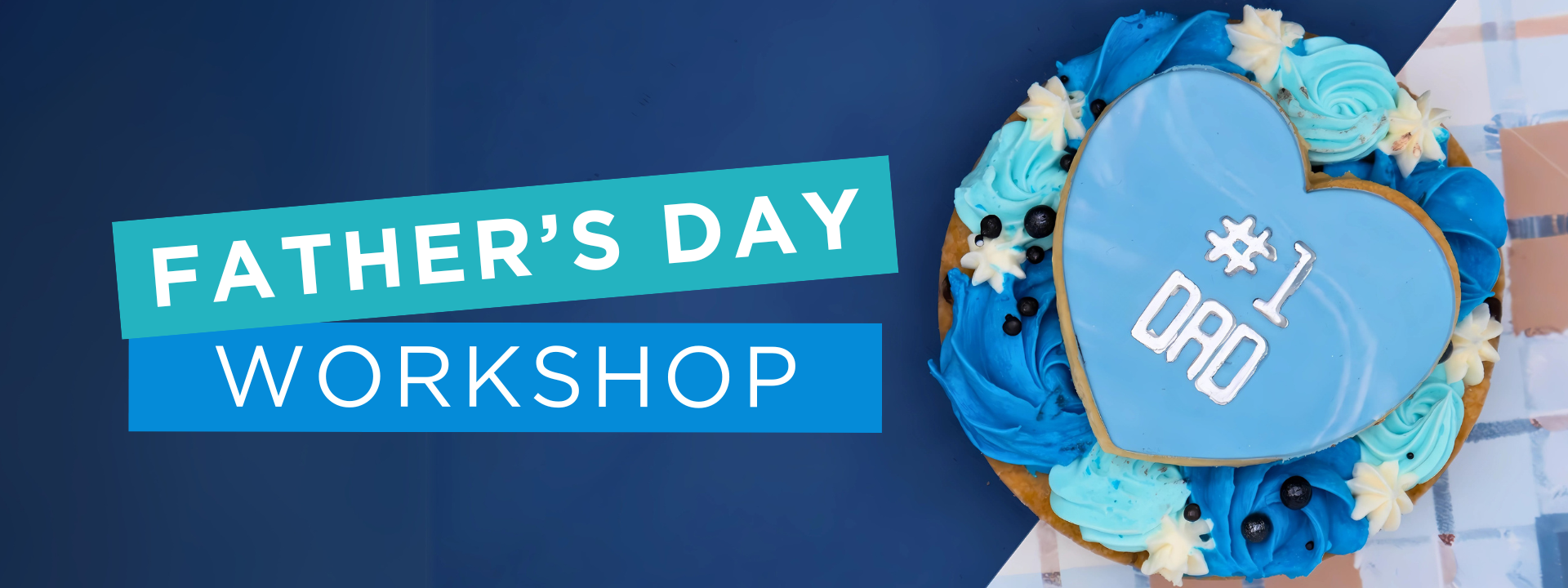 father’s day cookie decorating banner